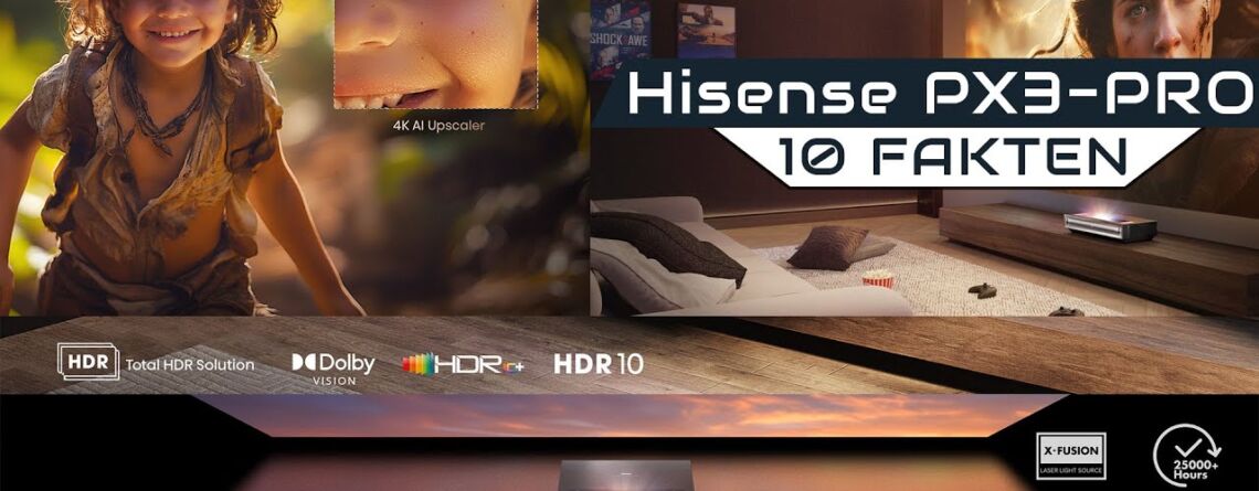 Entdecke den Hisense PX3 Pro