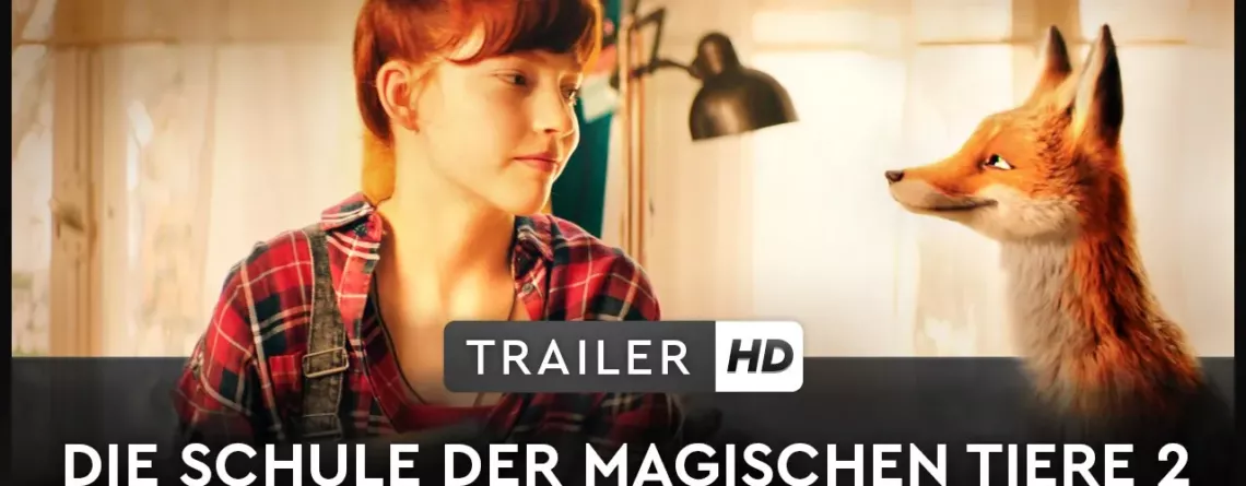 Die Schule der magischen Tiere 2 Trailer und Kinostart