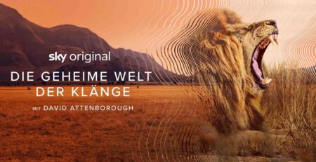 Die geheime Welt der Klänge mit David Attenborough ab 21. Juli