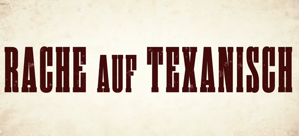 Rache auf Texanisch