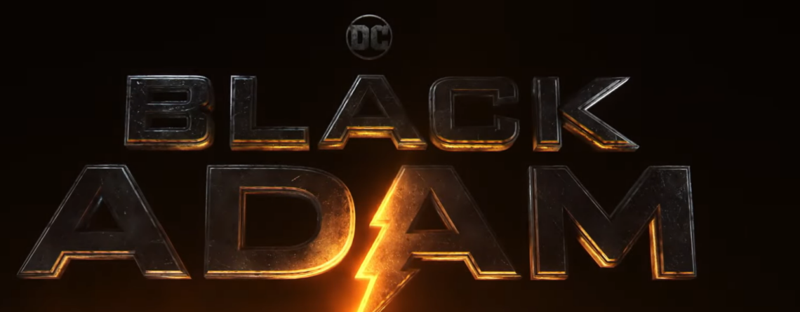 BLACK ADAM – Comic-Con Sneak Peek