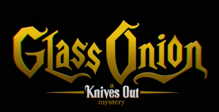 Glass Onion: A Knives Out Mystery 