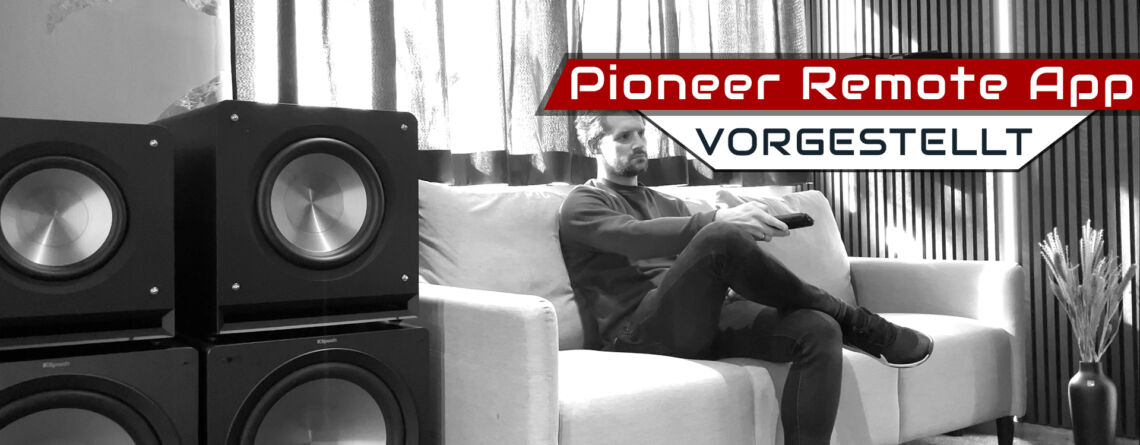 Video Vorstellung: Pioneer Remote App