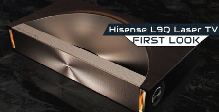 First Look: Neues Hisense Laser TV Flaggschiff L9Q