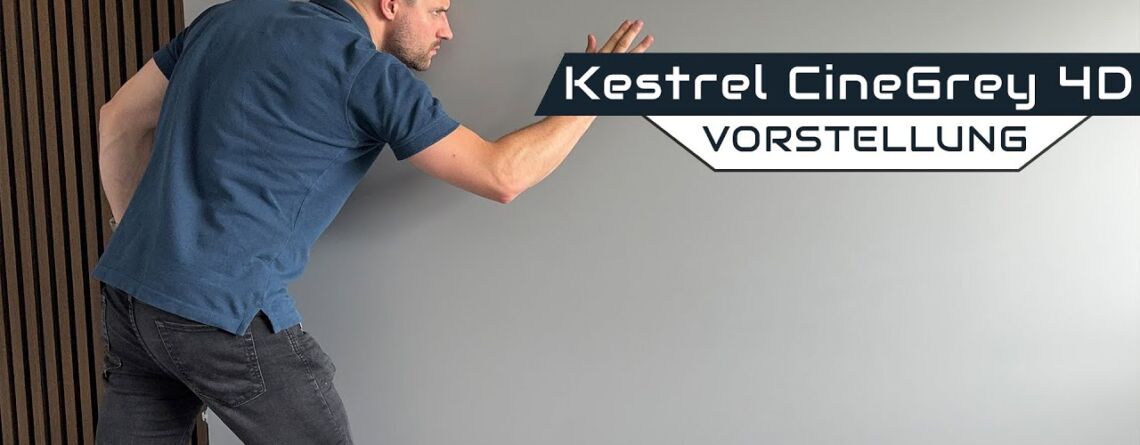 Video Vorestellung: Kestrel Floor Up CineGrey 4D