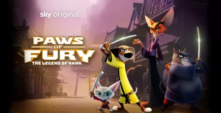 Paws of Fury - The Legend of Hank in August on Sky